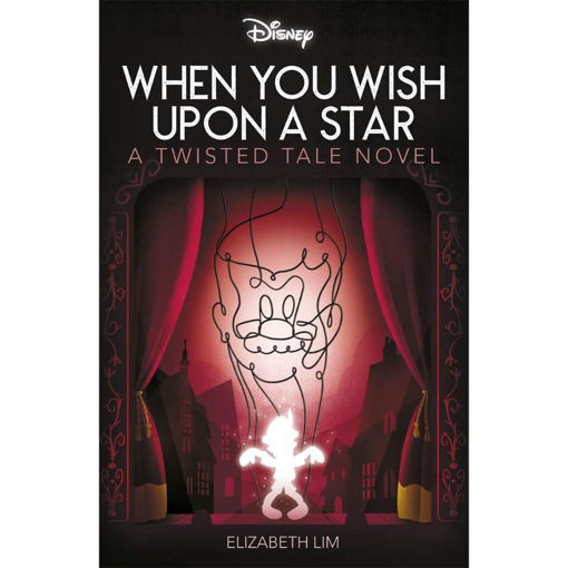 Picture of DISNEY WHEN YOU WISH UPON A STAR A TWISTED TALE NOVEL